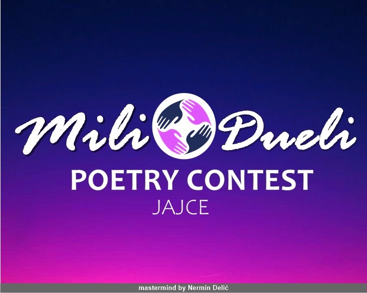 Mili Dueli Online Poetry Contest Mastermind by Nermin Delić
